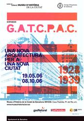 GATCPAC 1928-1939. Una nueva arquitectura para una nueva ciudad