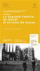 La Sagrada Familia: de Gaudí al turismo de masas